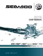 2016 Sea-Doo GTX/RXP/RXT Series WAKE PRO 1503 4-TEC/1630 ACE HO Shop Manual