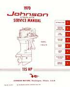 115HP 1970 115ESL70 Johnson outboard motor Service Manual